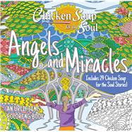 Chicken Soup for the Soul: Angels and Miracles Coloring Book