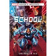 School of X