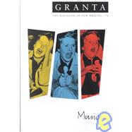 Granta 76: Music