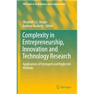 Complexity in Entrepreneurship, Innovation and Technology Research