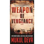 Weapon of Vengeance A Novel