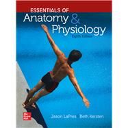 Loose Leaf for Essentials of Anatomy and Physiology