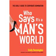 Who Says It's a Man's World