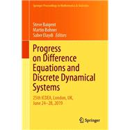 Progress on Difference Equations and Discrete Dynamical Systems