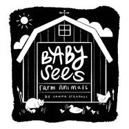 Baby Sees Farm Animals A High-Contrast Board Book for Babies