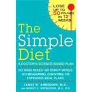 The Simple Diet A Doctor's Science-Based Plan,9780425241066
