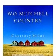 W. O. Mitchell Country : Portrayed by Courtney Milne