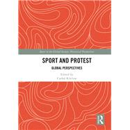 Sport and Protest: Global Perspectives