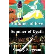 Summer of Love - Summer of Death