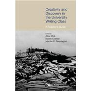 Creativity and Discovery in the University Writing Class