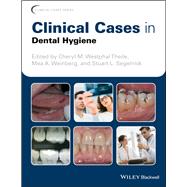 Clinical Cases in Dental Hygiene