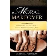 Moral Makeover