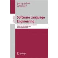 Software Language Engineering: Second International Conference, Sle 2009, Denver, Co, USA, October 5-6, 2009, Revised Selected Papers