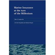 Marine Insurance at the Turn of the Millennium Volume 1