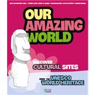 Our Amazing World: Cultural 1