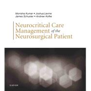 Neurocritical Care Management of the Neurosurgical Patient