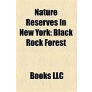 Nature Reserves in New York : Black Rock Forest, Teatown Lake Reservation, Pawling Nature Preserve, Sam's Point Preserve