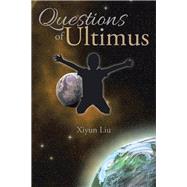 Questions of Ultimus