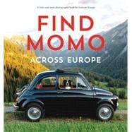 Find Momo across Europe Another Hide-and-Seek Photography Book