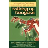 Talking of Dragons : The Children's Books of J. R. R. Tolkien and C. S. Lewis