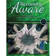 Becoming Aware: A Text-Workbook for Human Relations and Personal Adjustment