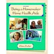 Being A Homemaker/home Health Aide