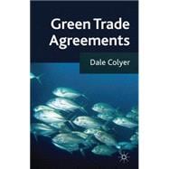 Green Trade Agreements