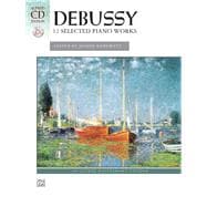Debussy: 12 Selected Piano Works