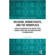 Religion, Human Rights, and the Workplace