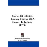 Stories of Infinity : Lumen; History of A Comet; in Infinity (1873)