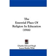 The Essential Place of Religion in Education