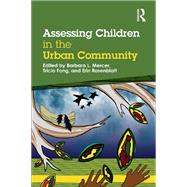 Assessing Children in the Urban Community