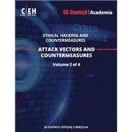 Certified Ethical Hacker (CEH) Version 12 eBook w/ iLabs (Volume 2: Attack Vectors and Countermeasures)