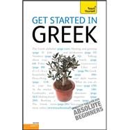 Get Started in Greek: A Teach Yourself Guide