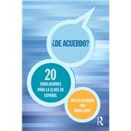 +De acuerdo? 20 simulaciones para la clase de espa±ol