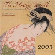 The Floating World 2003 Calendar: Private Life in the Pleasure Quarters
