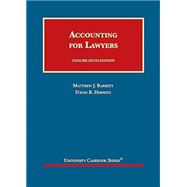 Accounting for Lawyers, Concise(University Casebook Series)