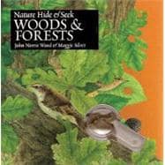 Nature Hide and Seek: Woods and Forests : Woods and Forests
