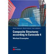 Composite Structures according to Eurocode 4 Worked Examples