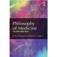 Philosophy of Medicine: An Introduction