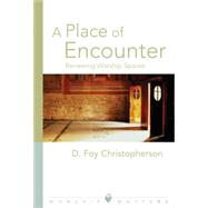 A Place Of Encounter