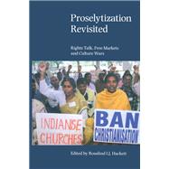 Proselytization Revisited