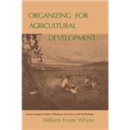 Organizing for Agricultural Development
