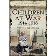 Children at War 1914-1918
