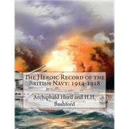 The Heroic Record of the British Navy 1914-1918