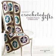 Interweave Presents Crocheted Gifts : Irresistible Projects to Make and Give