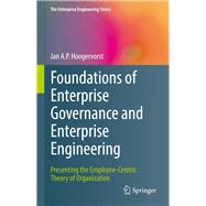 Foundations of Enterprise Governance and Enterprise Engineering