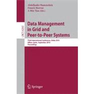 Data Management in Grid and Peer-to-Peer Systems : Third International Conference, Globe 2010, Bilbao, Spain, September 1-2, 2010, Proceedings