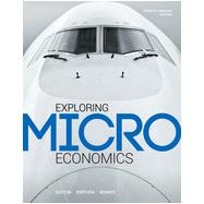 Exploring Microeconomics, 4th Edition