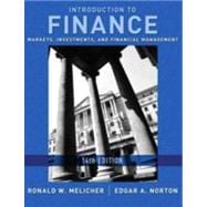 Introduction to Finance: Markets, Investments, and Financial Management, 14th Edition